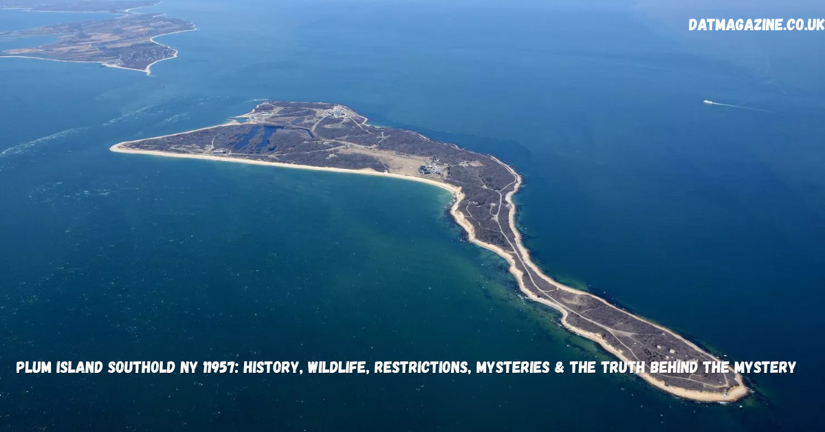 Plum Island Southold NY 11957: History, Location, Wildlife, Restrictions, and the Truth Behind the Mystery in 2026