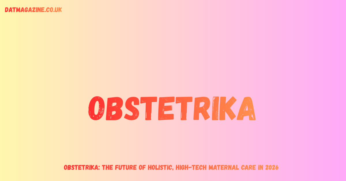 Obstetrika: The Future of Holistic, High-Tech Maternal Care in 2026