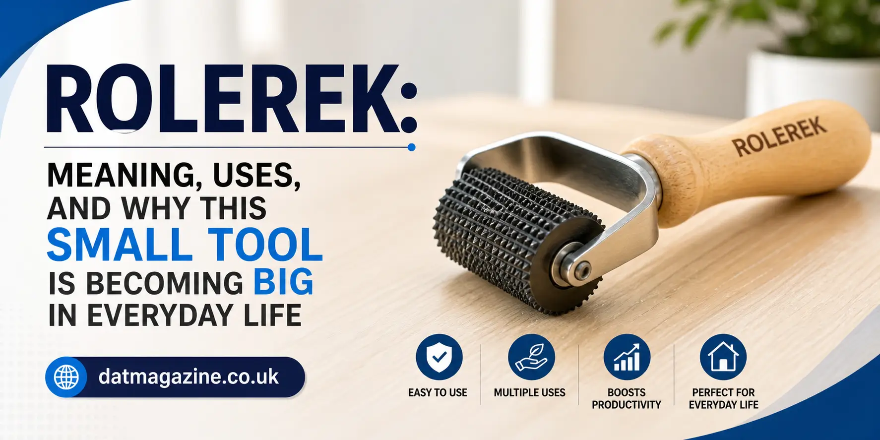 Rolerek: Meaning, Uses, and Why This Small Tool Is Becoming Big in Everyday Life