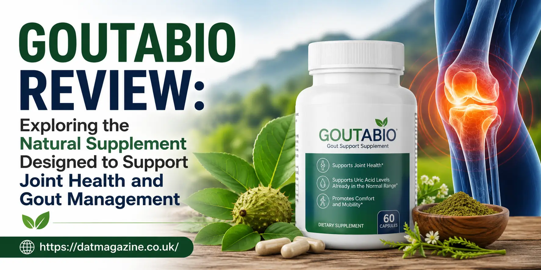 Goutabio Review: Exploring the Natural Supplement Designed to Support Joint Health and Gout Management