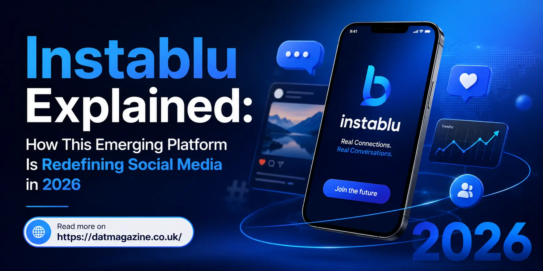 Instablu Explained: How This Emerging Platform Is Redefining Social Media in 2026