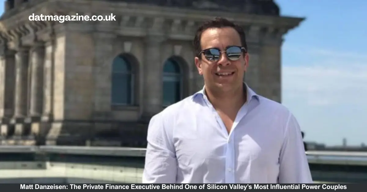 Matt Danzeisen: The Private Finance Executive Behind One of Silicon Valley’s Most Influential Power Couples